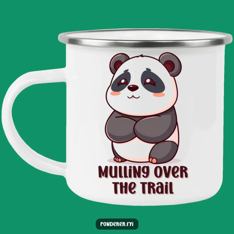 Durable Funny Panda Camping Mug: Deep Thoughts for Adventures, Humorous Gift