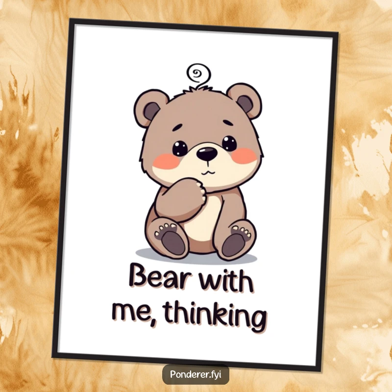 Funny Free Printable Wall Art: Curious bear cub taps chin thoughtfully, a spiral above its head, in a moment of deep contemplation.