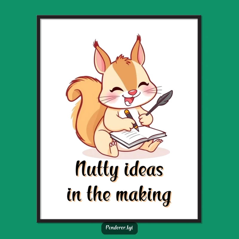 Free Printable Wall Art: Busy Squirrel Writing Humorous Downloadable Decor