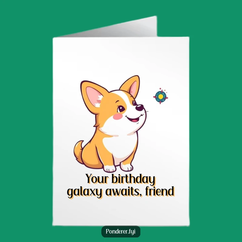 Funny Free Printable Birthday Card: Contemplating Corgi Galaxy - Hilarious Downloadable Gift!