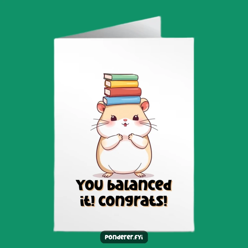 Free Printable Congrats Card: Intellectual Hamster Achiever - Downloadable Gift