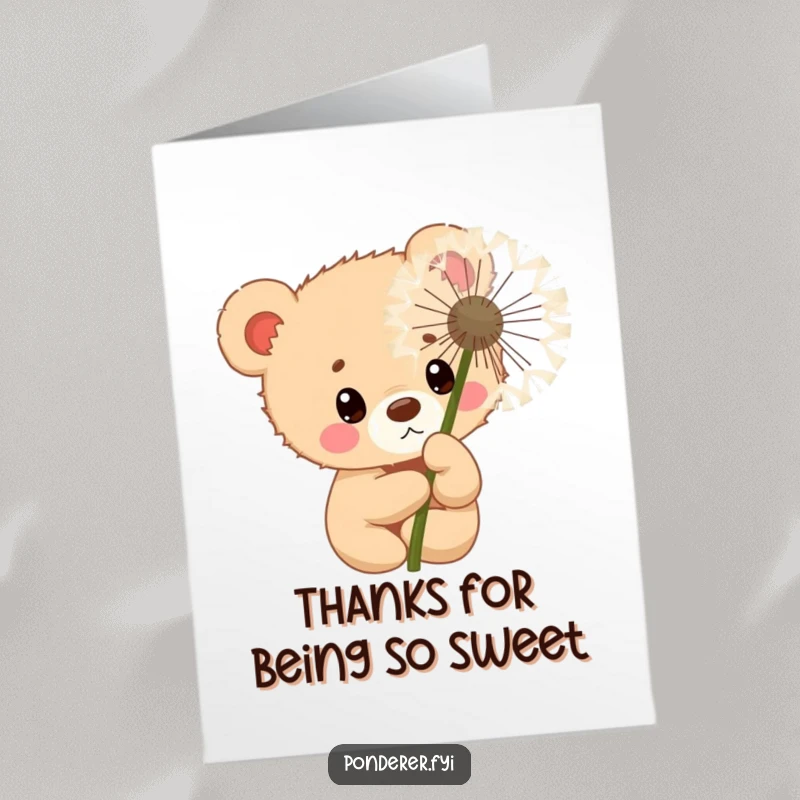 Funny Free Printable Thank You Card: Curious bear cub peeking from behind a large dandelion.