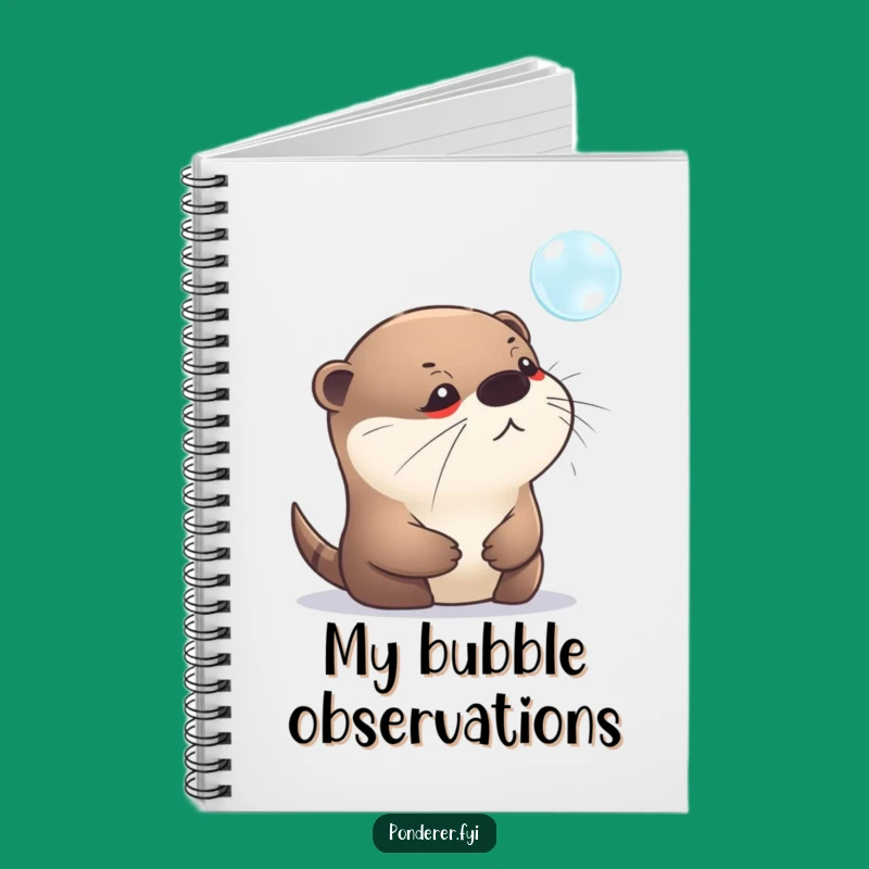 Funny Otter Bubble Notebook: Ponder Ideas, Jot Down Thoughts, Great Nature Gift